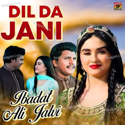 Dil Da Jani - Single