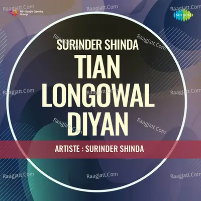 Surinder Shinda Tian Longowal Diyan - Surinder Shinda