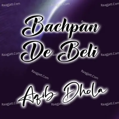 Bachpan De Beli