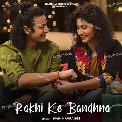 Rakhi Ke Bandhna Cover