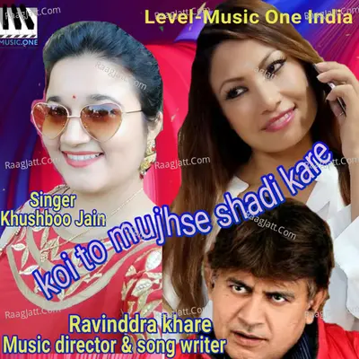 Koi to Mujhse Shadi Kare - Single Cover