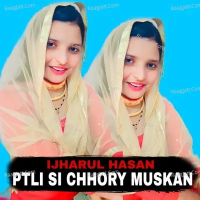 Ptli Si Chhory Muskan Cover