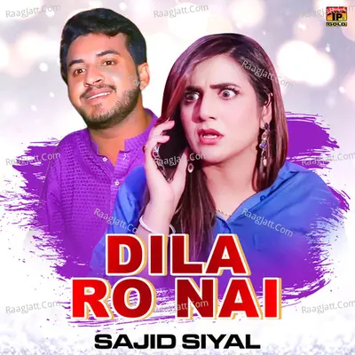 Dila Ro Nai - Single