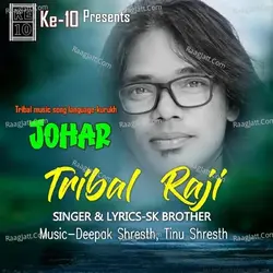 JOHAR TRIBAL RAJI