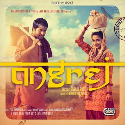 Angrej - Amrinder Gill