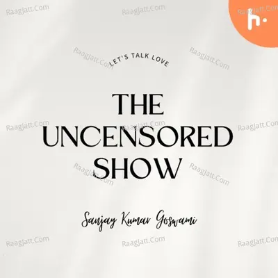 The Uncensored Show - season - 1