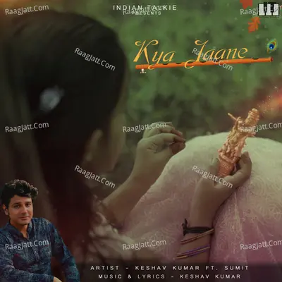 Kya Jaane