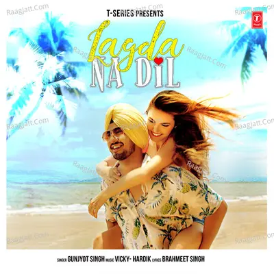 Lagda Na Dil Cover