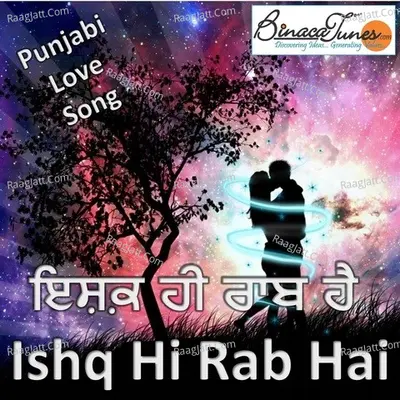 Ishq Hi Rab Hai - Sukhwinder Singh