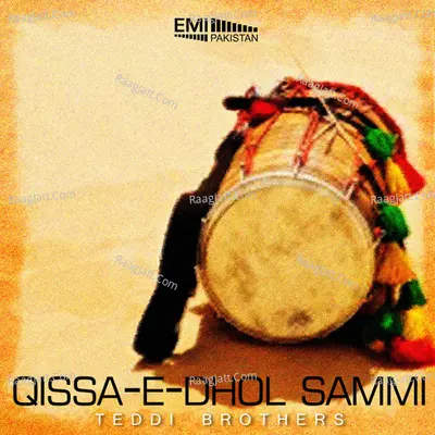 Qissa-E-Dhol Sammi - Mohammad Hanif Kumhar