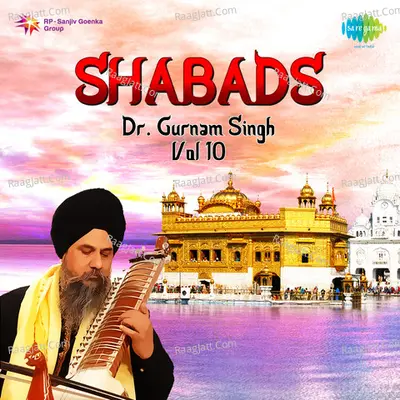 Dr Gurnam Singh Shabads Vol 10 Poster