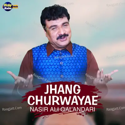 Jhang Churwayae Poster