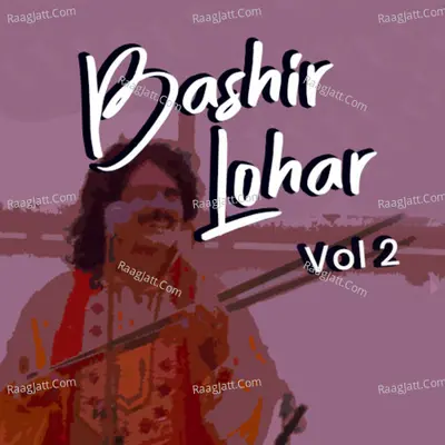 Bashir Lohar, Vol. 2 Poster