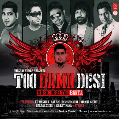 Too Damn Desi - Mangi Mahal