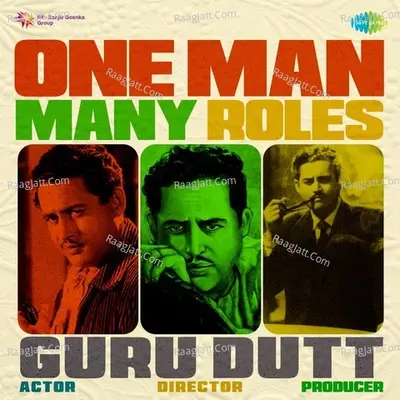One Man Many Roles - Guru Dutt - Shamshad Begum