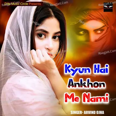 Kyun Hai Ankhon Me Nami Cover