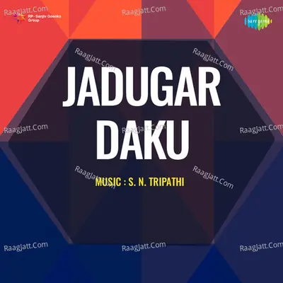 Jadugar Daku - Lata Mangeshkar