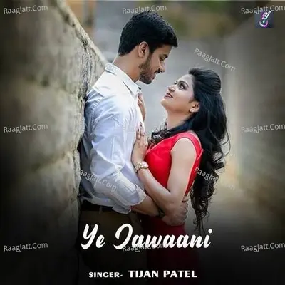 Ye Jawaani