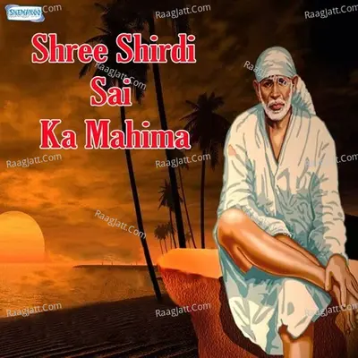 Shree Shirdi Sai Ka - Mayuri