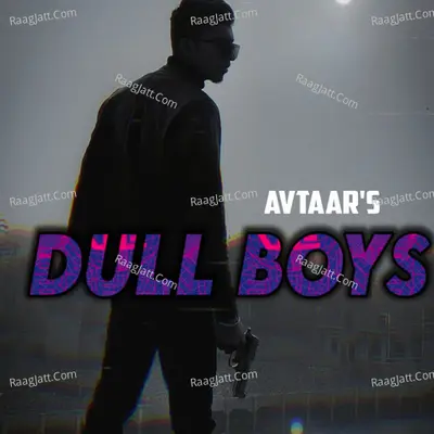 Dull Boys Cover