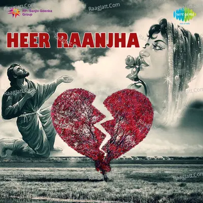 Heer Raanjha - Mohammad Rafi And Narinder Biba Poster