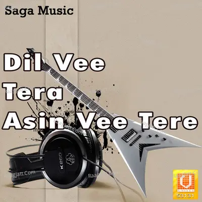 Dil Vee Tera Asin Vee Tere - Jassi Longowalia