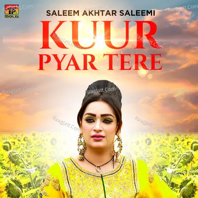 Kuur Pyar Tere - Saleem Akhtar Saleemi