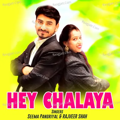 HEY CHALAYA Cover