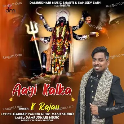 Aayi Kalka