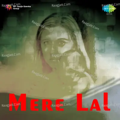 Mere Lal - Mohammed Rafi
