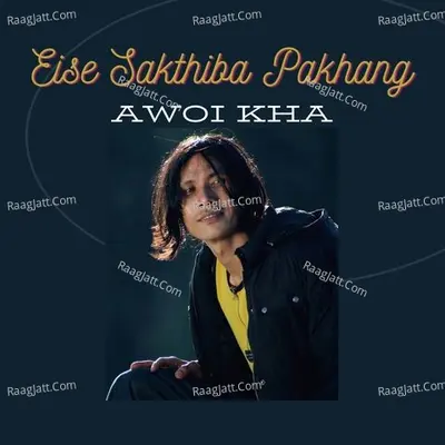 Eise Sakthiba Pakhang