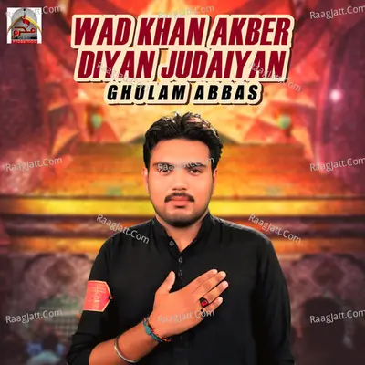 Wad Khan Akber Diyan Judaiyan - Single Cover