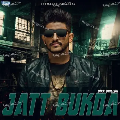Jatt Bukda