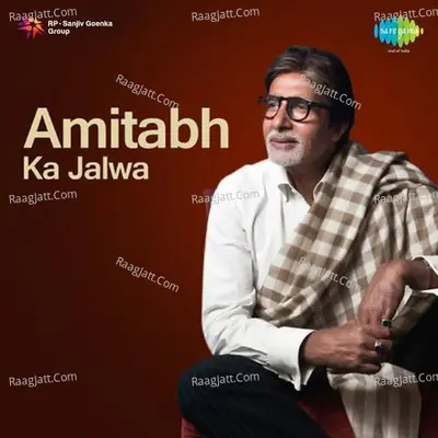 Amitabh Ka Jalwa - Amitabh Bachchan