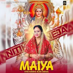 Maiya itni kripa kar dena