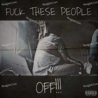 FUCK THESE PEOPLE OFF