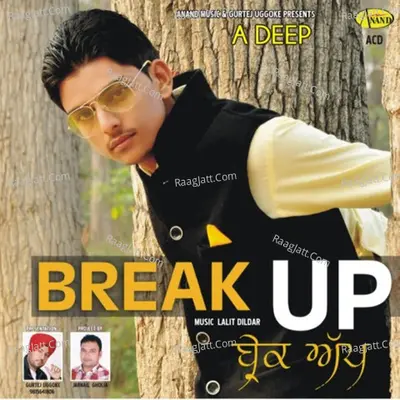 Break Up - A Deep