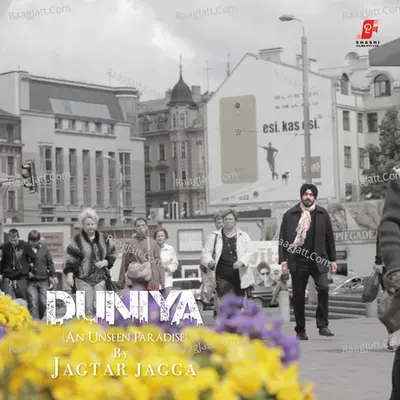 Duniya (An Unseen Paradise)