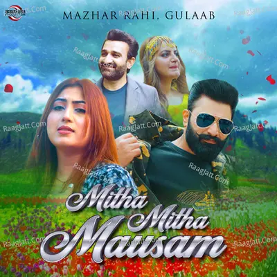 Mitha Mitha Mausam - Single Cover