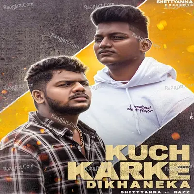 Kuch Karke Dikhaneka
