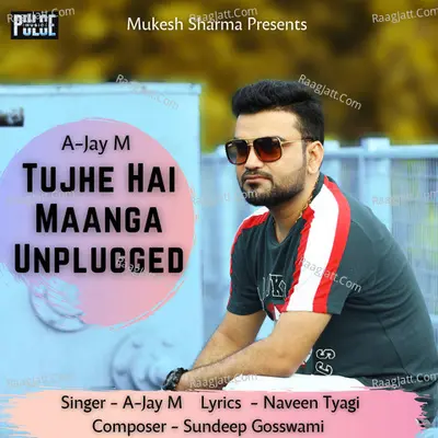 Tujhe Hai Maanga (Unplugged Version) Cover