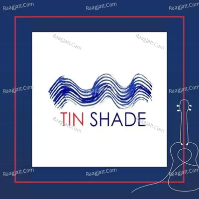 Tin Shade Poster