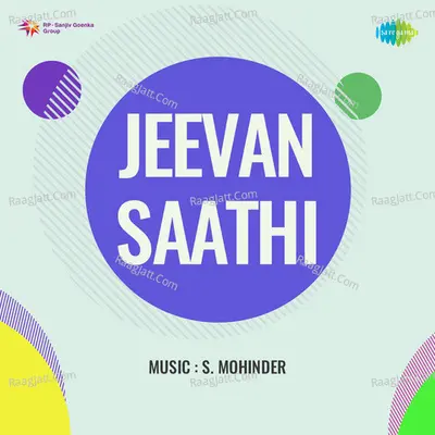 Jeevan Saathi - Chand Burke