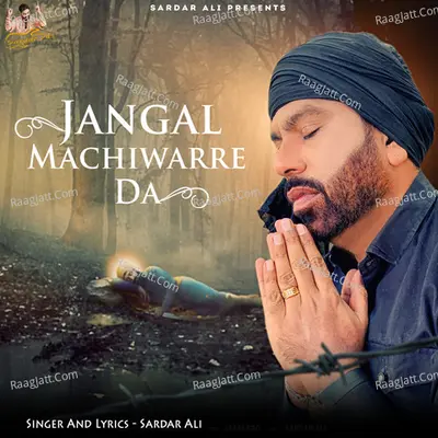 Jangal Machiwarre Da