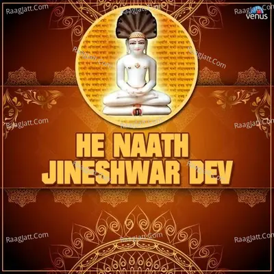He Naath Jineshwar Dev Poster