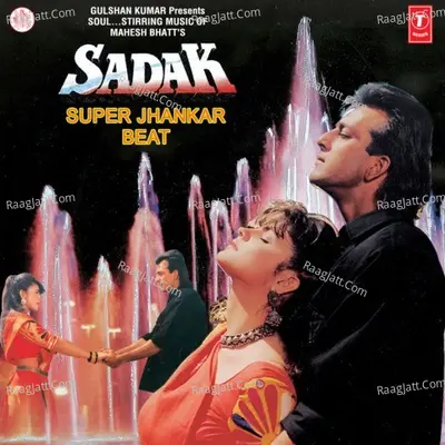Sadak Super Jhankar Beat Poster
