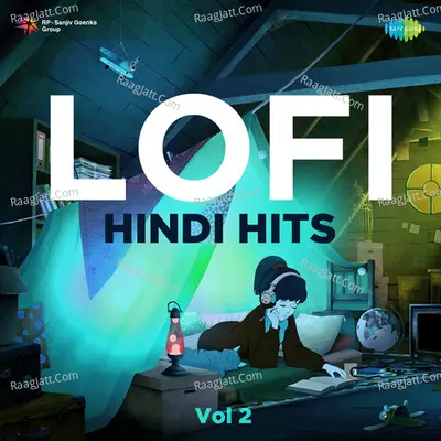 Lofi Hindi Hits - Vol 2 Cover