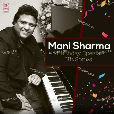 Mani Sharma Birthday Special Hit Songs Poster