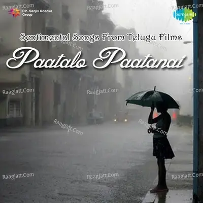 Paatalo Paatanai Sentimental Songs From Telugu Films - M. S. Viswanathan