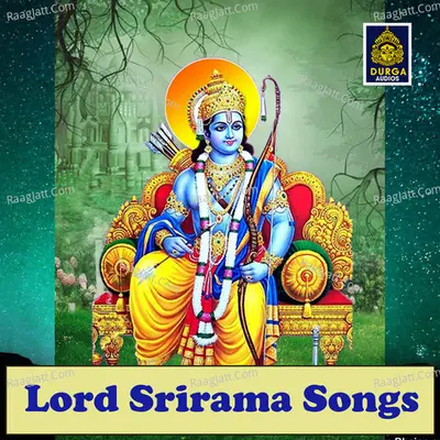 Lord Srirama Songs